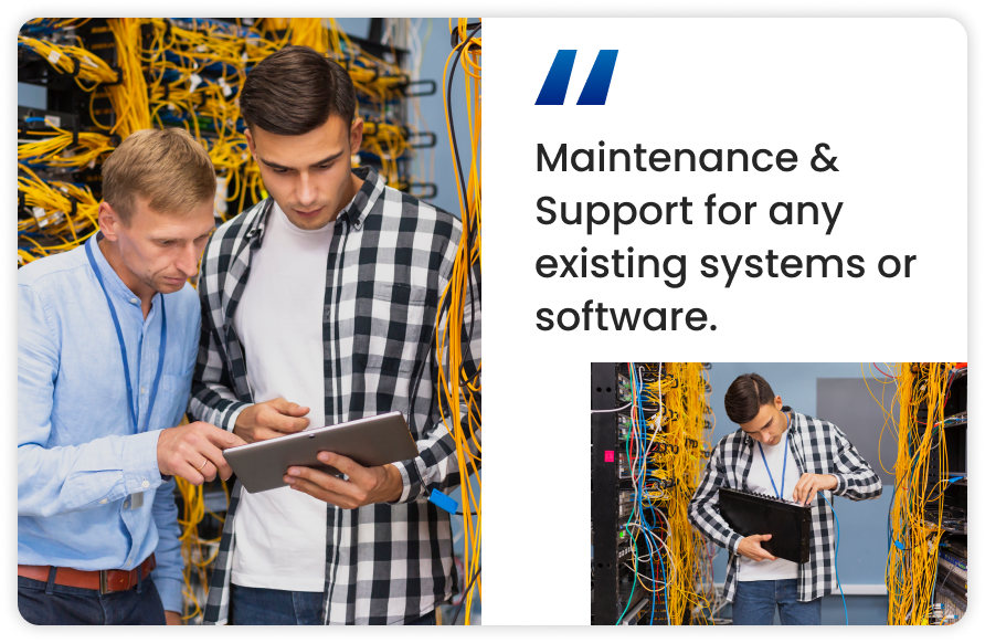 Maintenance and support for existing software